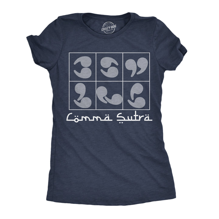 Womens Funny T Shirts Comma Sutra Sarcastic Graphic Tee For Ladies Image 1