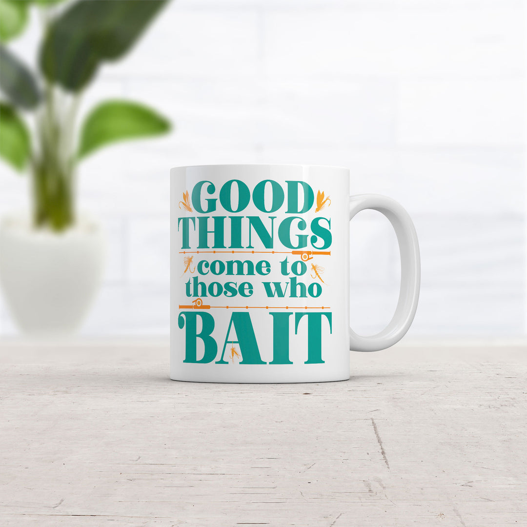 Good Things Come To Those Who Bait Mug Funny Fishing Coffee Cup-11oz Image 2