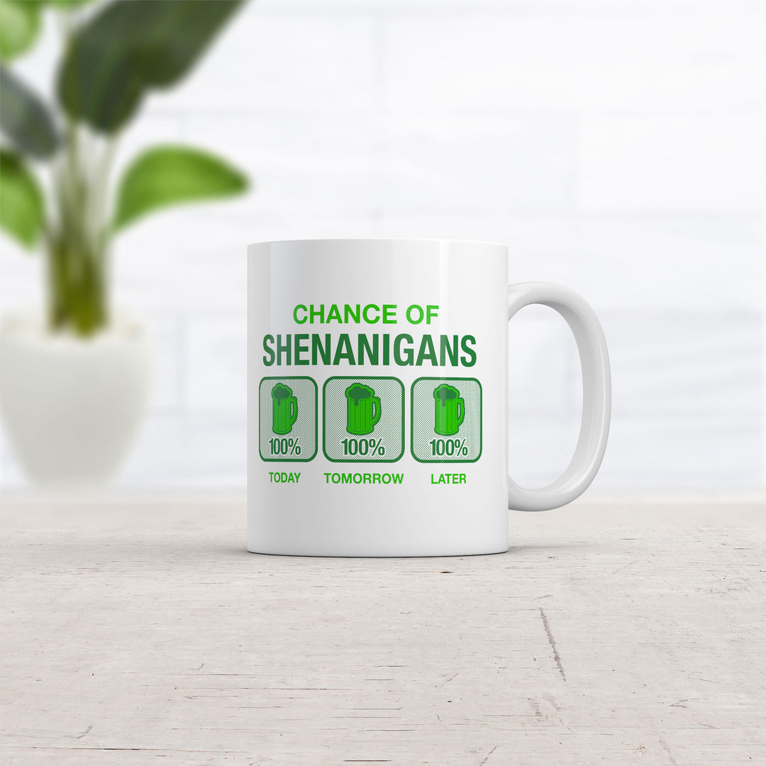 Chance Of Shenanigans Mug Funny St Patricks Day Graphic Coffee Cup-11oz Image 2