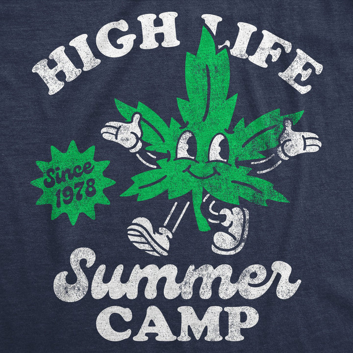 Mens High Life Summer Camp Funny T Shirts Sarcastic 420 Graphic Tee For Men Image 2