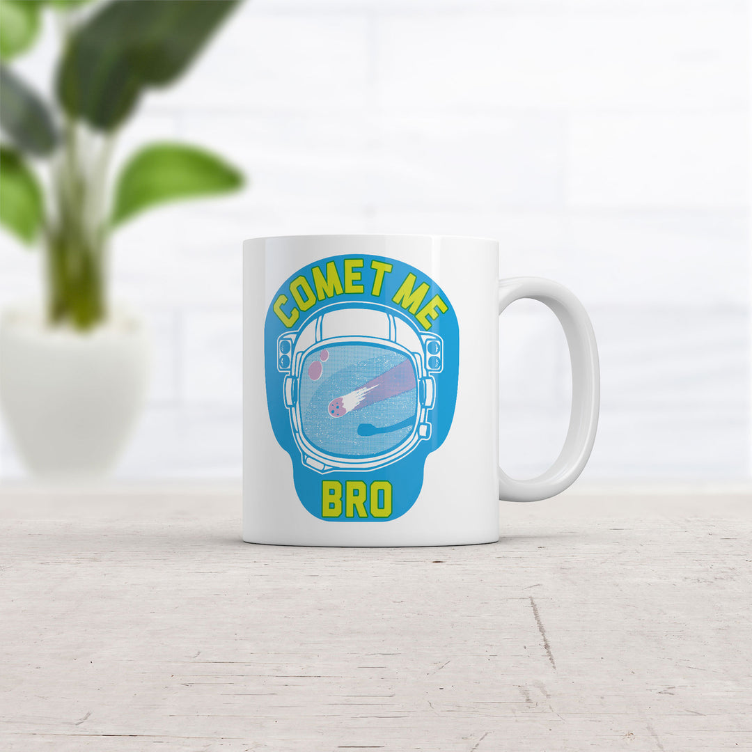 Comet Me Bro Mug Funny Astronaut Graphic Novelty Coffee Cup-11oz Image 2