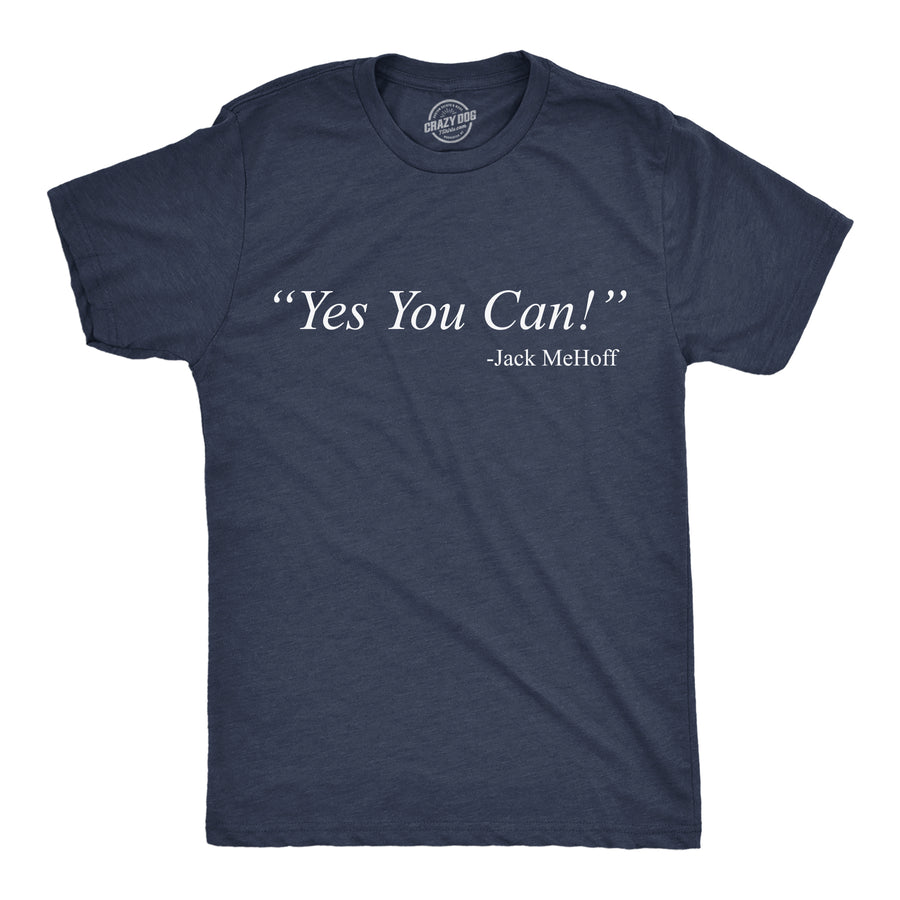 Mens Yes You Can Jack MeHoff Funny T Shirts Sarcastic Quote Tee For Men Image 1