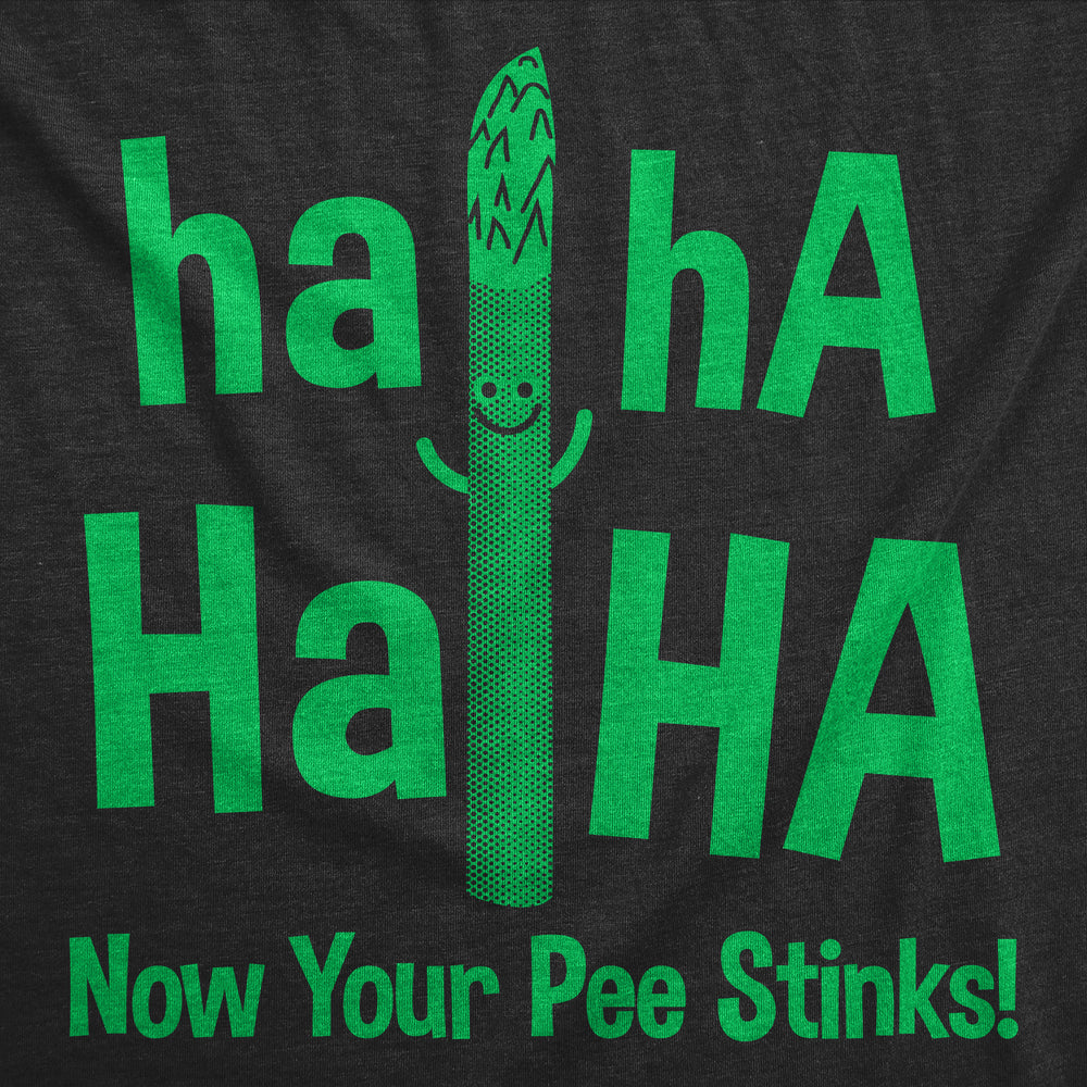 Mens Haha Haha Now Your Pee Stinks Funny T Shirts Sarcastic Food Tee For Men Image 2