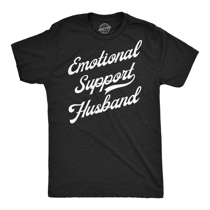 Mens Funny T Shirts Emotional Support Husband Sarcastic Graphic Tee For Men Image 1