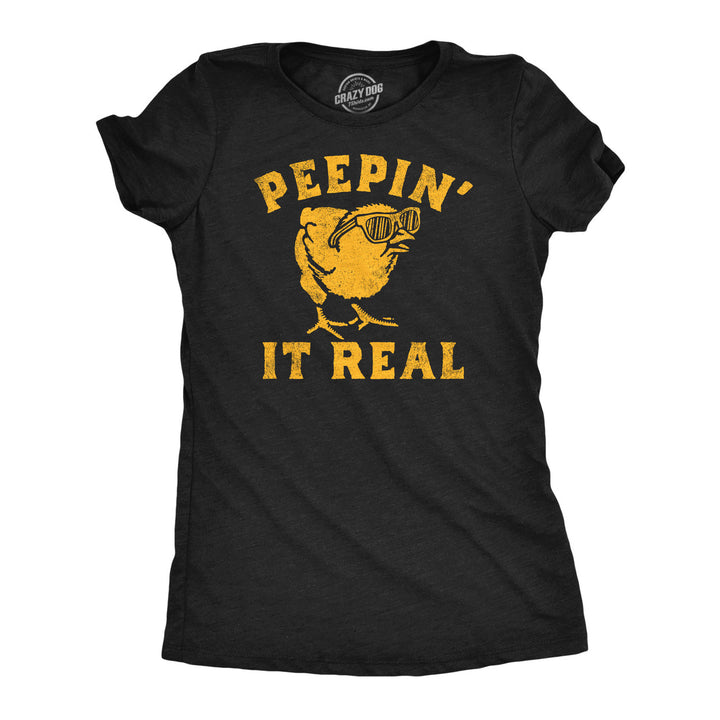 Womens Peepin It Real Funny T Shirt Sarcasic Graphic Tee For Ladies Image 1