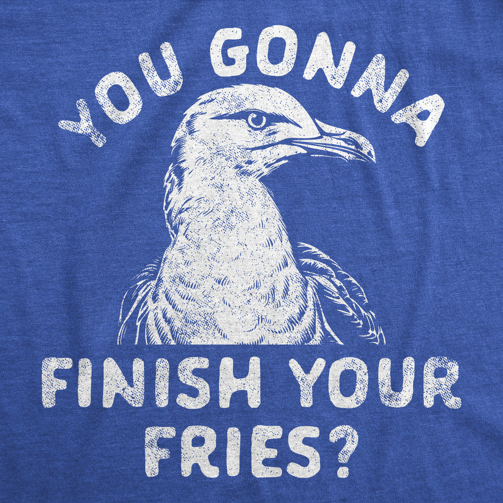 Womens You Gonna Finish Your Fries Funny T Shirt Sarcastic Graphic Tee For Ladies Image 2