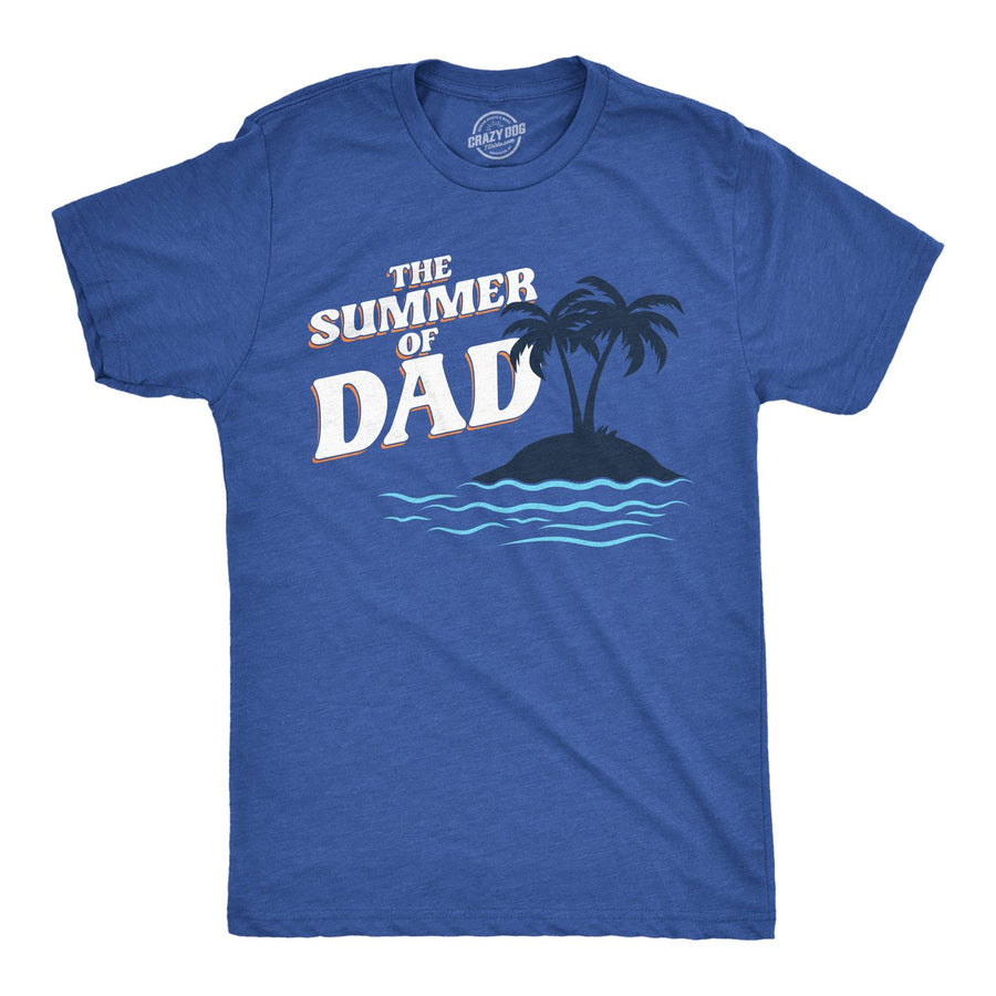 Mens Funny T Shirts The Summer Of Dad Sarcastic Vacation Graphic Tee For Dads Image 1