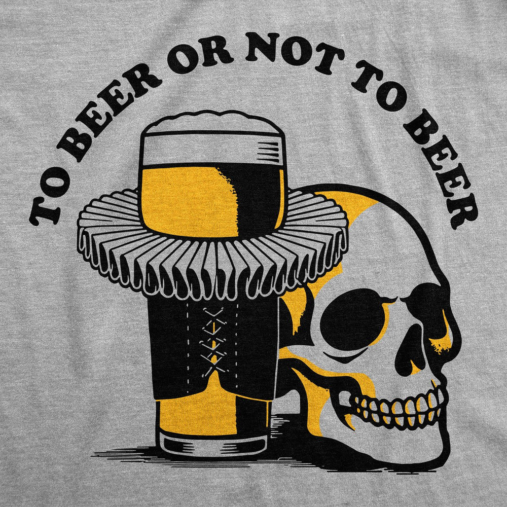 Womens Funny T Shirts To Beer Or Not To Beer Sarcastic Drinking Tee For Ladies Image 2