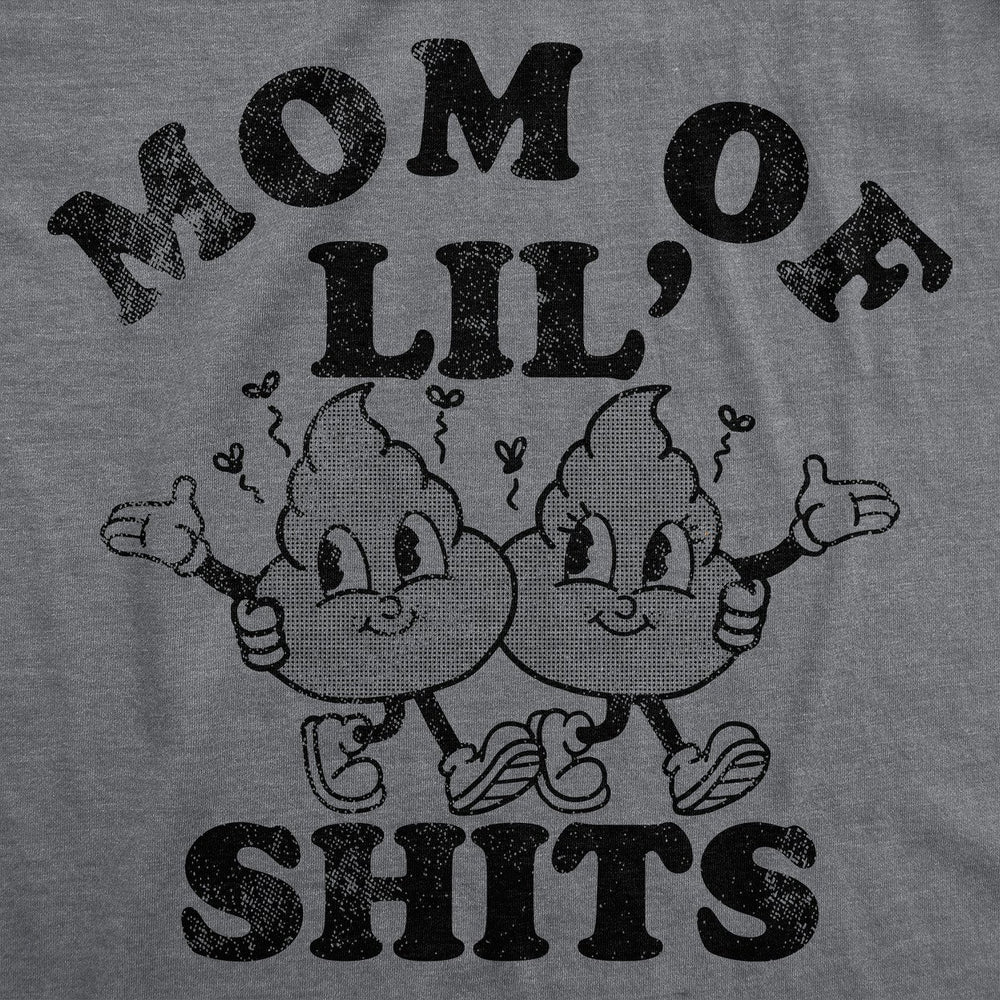 Womens Funny T Shirts Mom Of Lil Shits Sarcastic Mothers Day Tee For Ladies Image 2