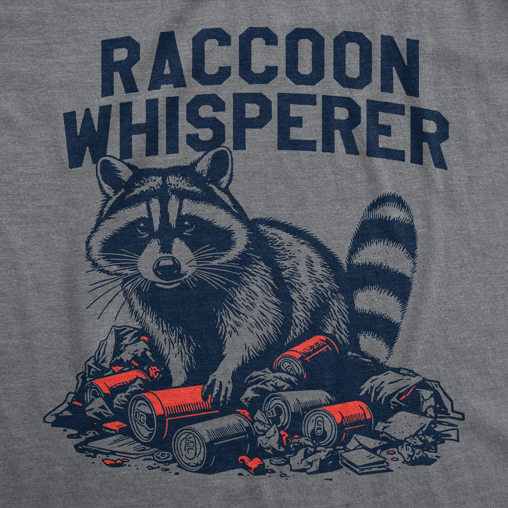 Mens Funny T Shirts Raccoon Whisperer Sarcastic Animal Graphic Tee For Men Image 2