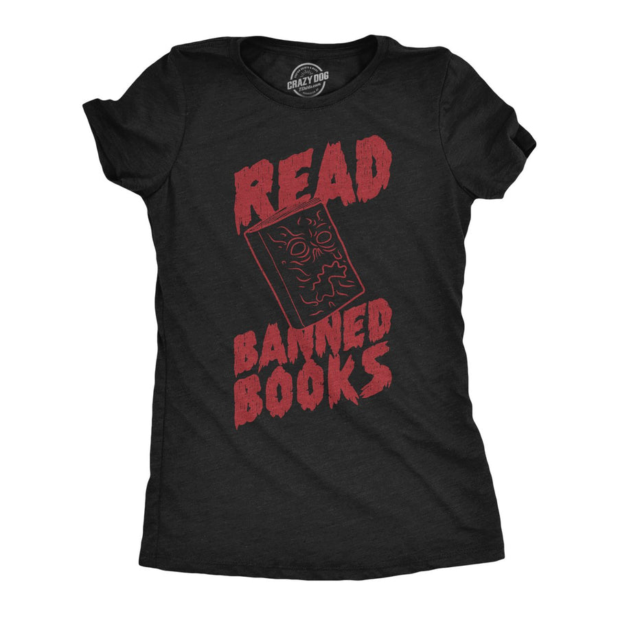 Womens Read Banned Books Funny T Shirt Awesome Reading Lovers Graphic Tee Image 1