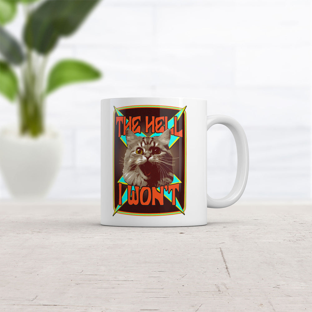 The Hell I Wont Mug Funny Crazy Cat Graphic Coffee Cup-11oz Image 2