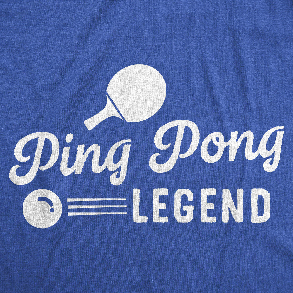 Mens Funny T Shirts Ping Pong Legend Sarcastic Table Tennis Graphic Tee Image 2