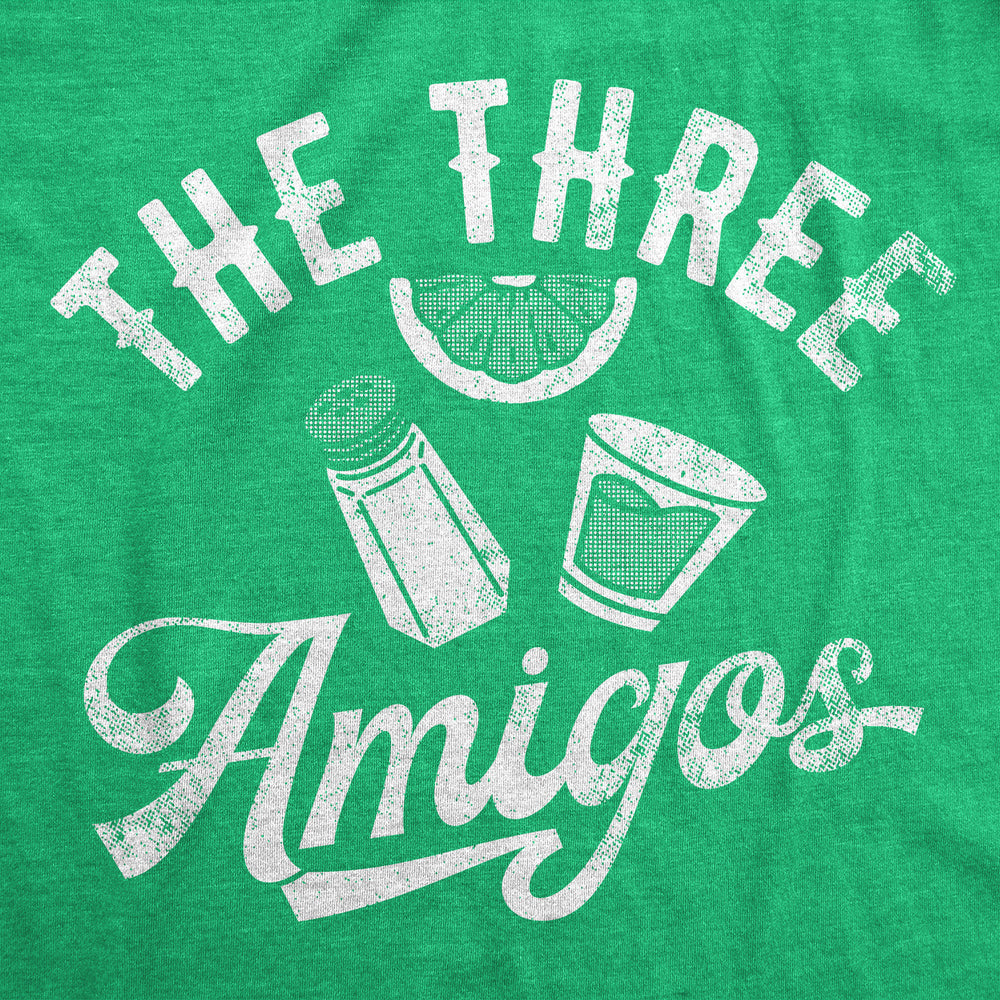 Womens The Three Amigos Funny T Shirt Sarcastic Drinking Graphic Tee For Ladies Image 2