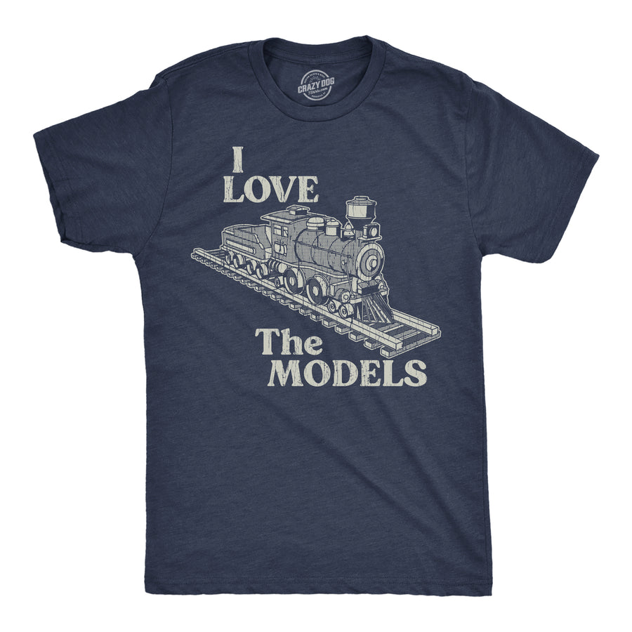 Mens Funny T Shirts I Love The Models Sarcastic Graphic Tee For Men Image 1