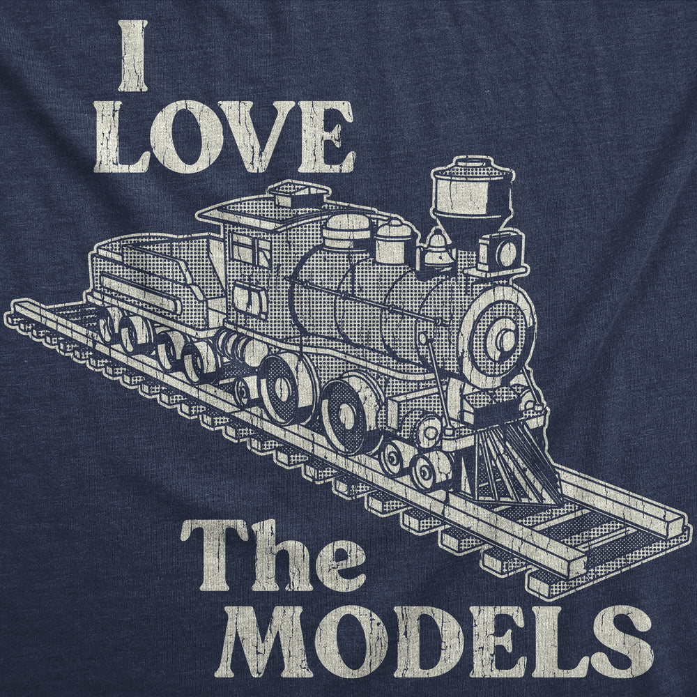 Mens Funny T Shirts I Love The Models Sarcastic Graphic Tee For Men Image 2