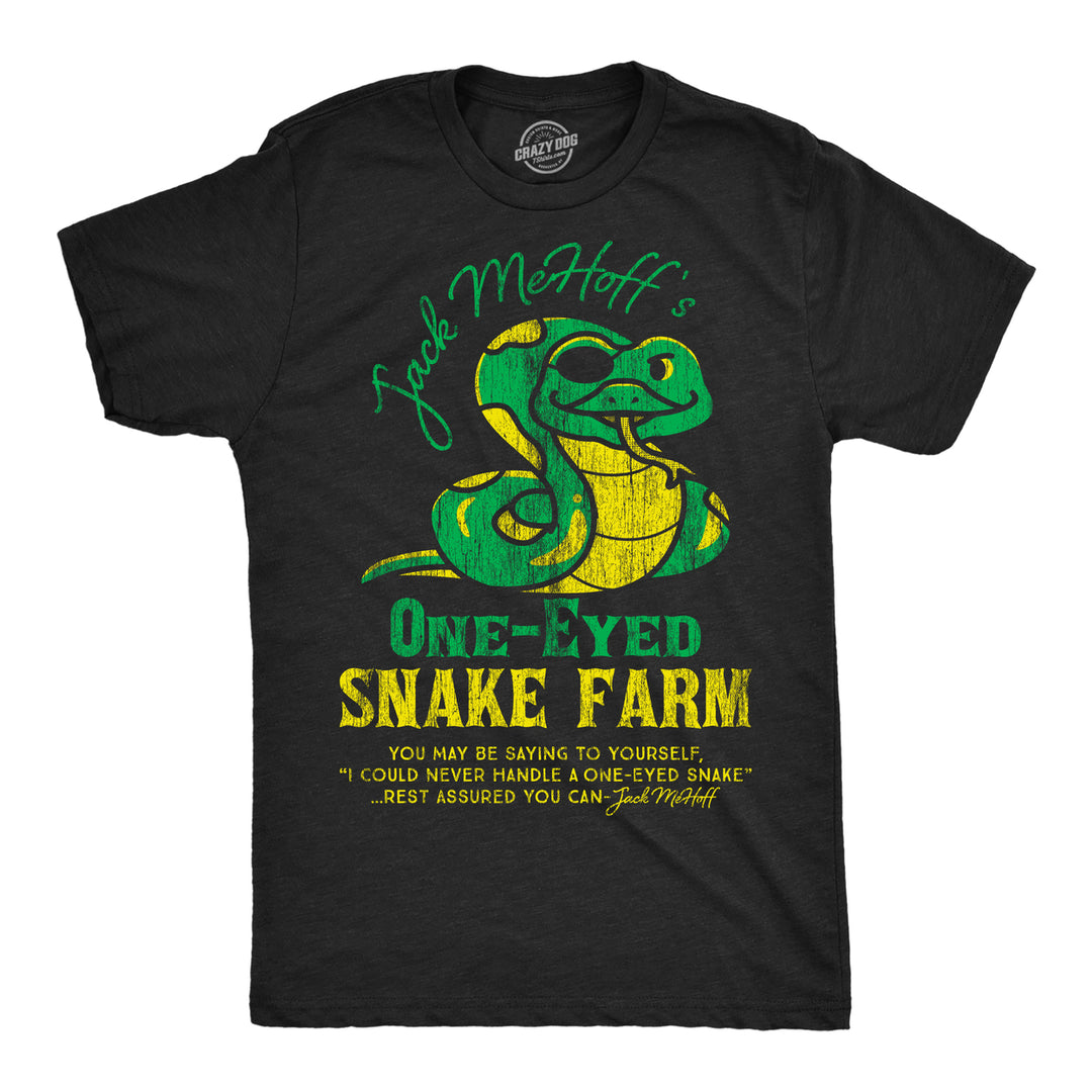 Mens Funny T Shirts Jack Mehoffs One Eyed Snake Farm Sarcastic Graphic Tee For Men Image 1