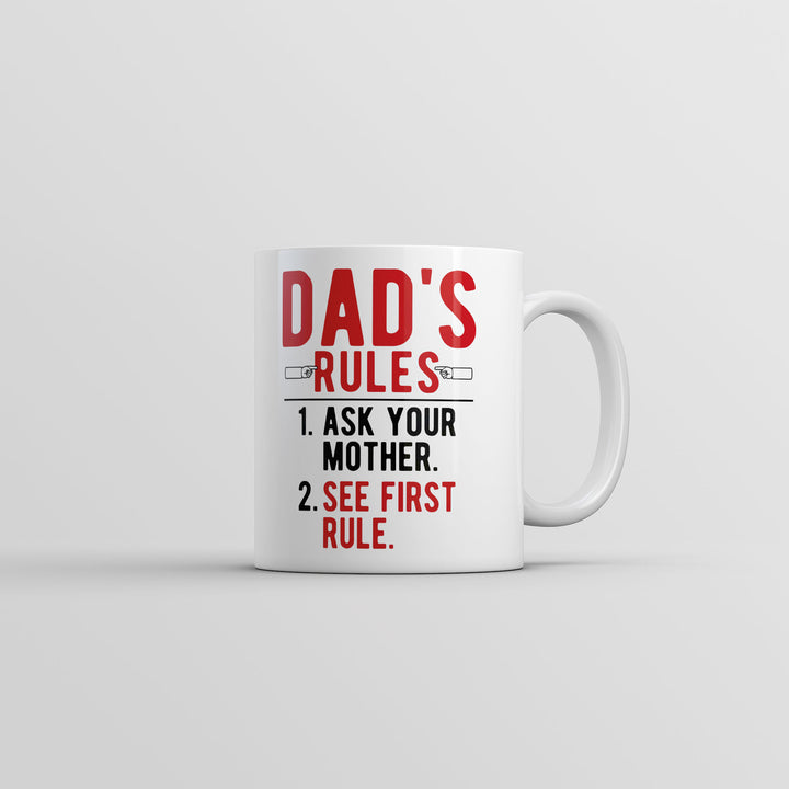 Dads Rules Mug Funny Fathers Day Graphic Novelty Coffee Cup-11oz Image 1