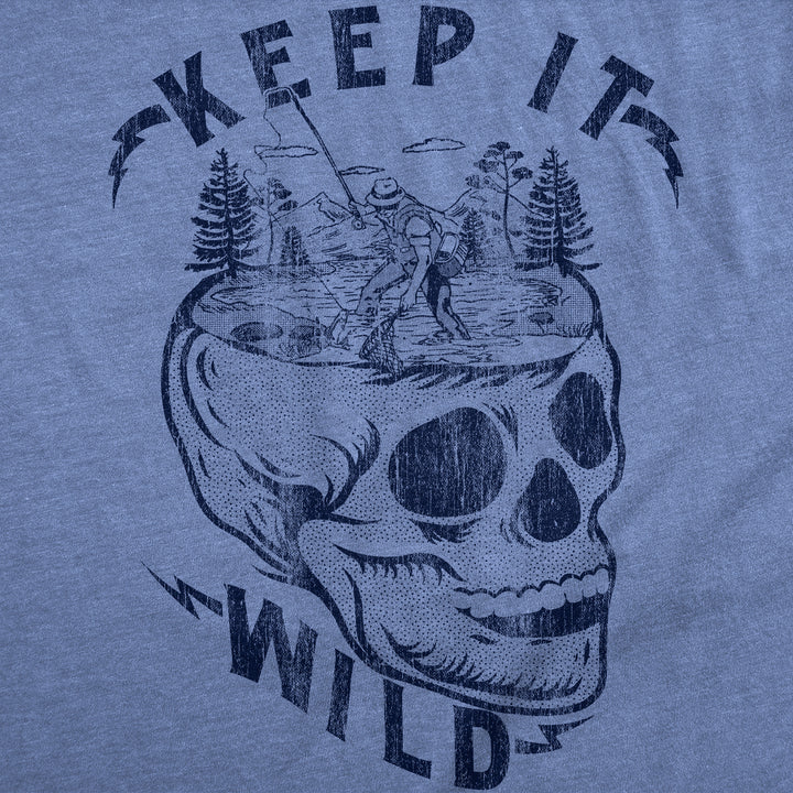 Mens Funny T Shirts Keep It Wild Sarcastic Nature Graphic Tee For Men Image 2
