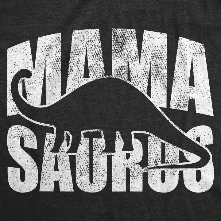 Womens Funny T Shirts Mamasaurus Cute Mothers Day Gift Tee For Moms Image 2