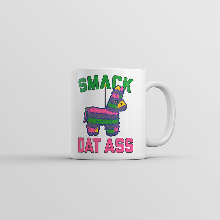 Smack Dat a** Mug Funny Sarcastic Pinata Graphic Coffee Cup-11oz Image 1