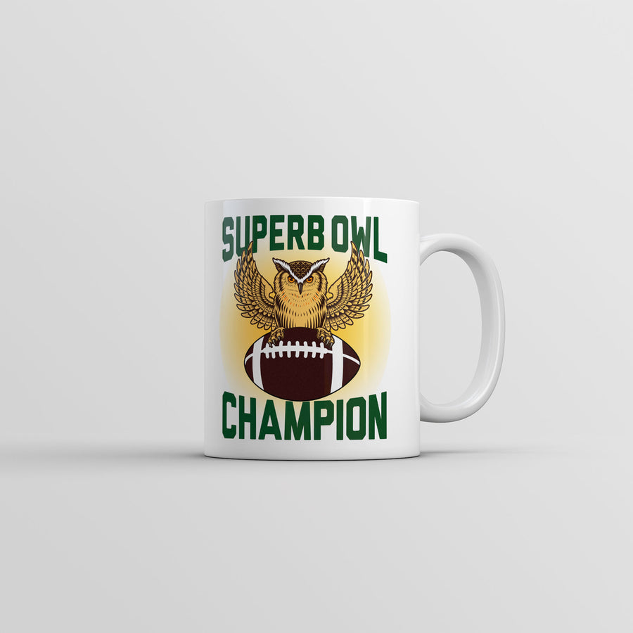 Superb Owl Champion Mug Funny Sarcastic Football Graphic Coffee Cup-11oz Image 1
