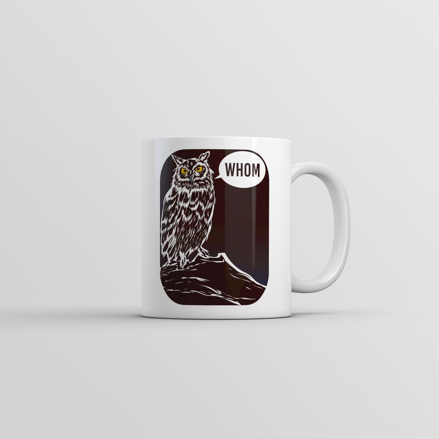 Whom Mug Funny Sarcastic Owl Graphic Novelty Coffee Cup-11oz Image 1