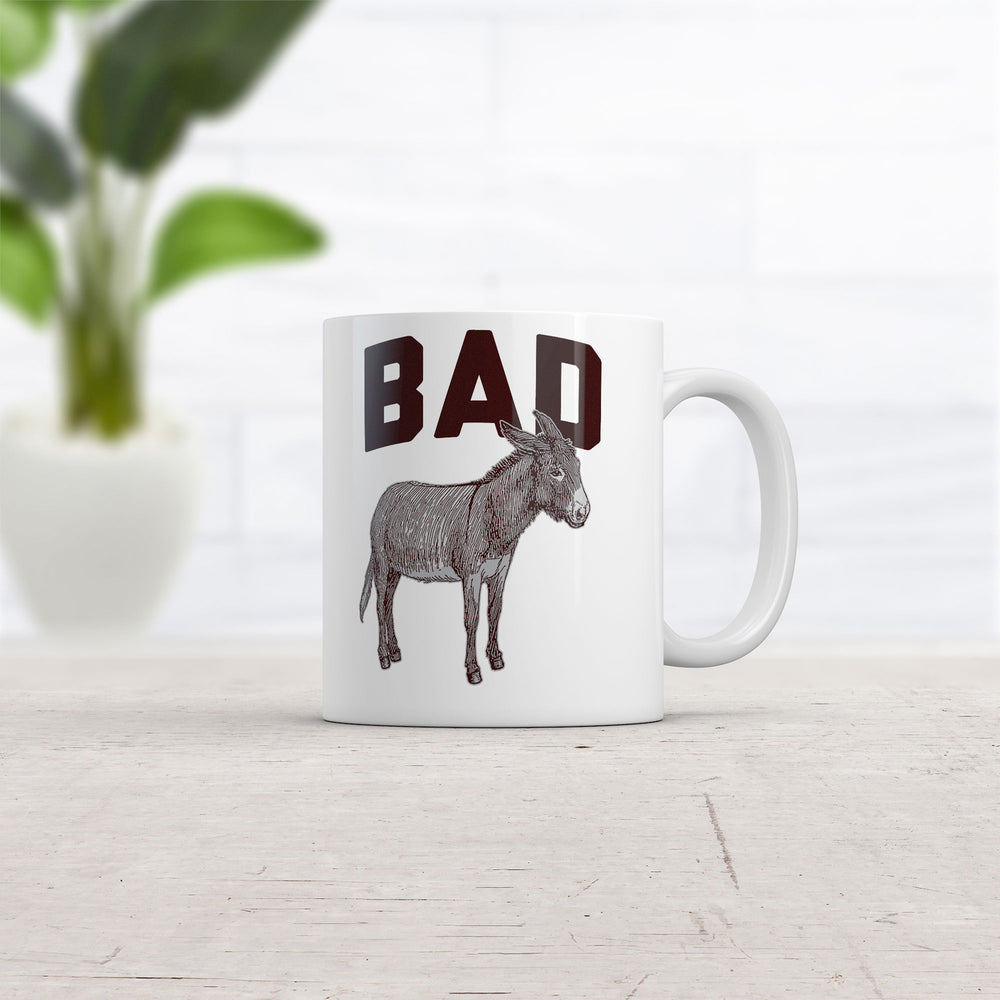 bad a Mug Funny Sarcastic Donkey Graphic Coffee Cup-11oz Image 2