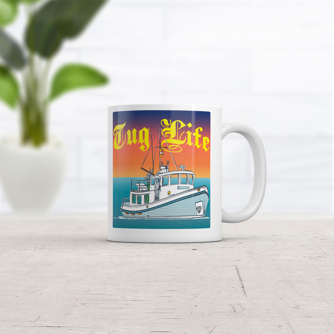 Tug Life Mug Funny Sarcastic Boating Graphic Coffee Cup-11oz Image 2