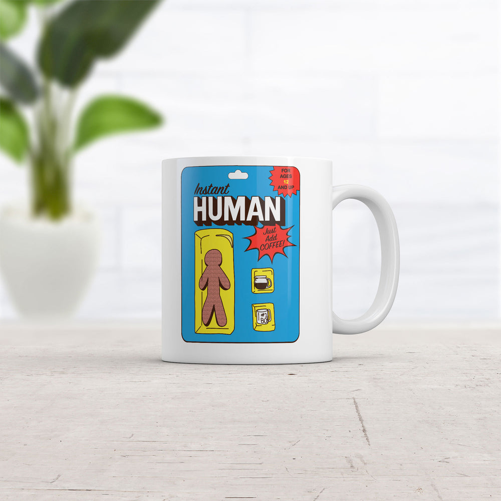 Instant Human Mug Funny Sarcastic Caffeine Lovers Novelty Coffee Cup-11oz Image 2