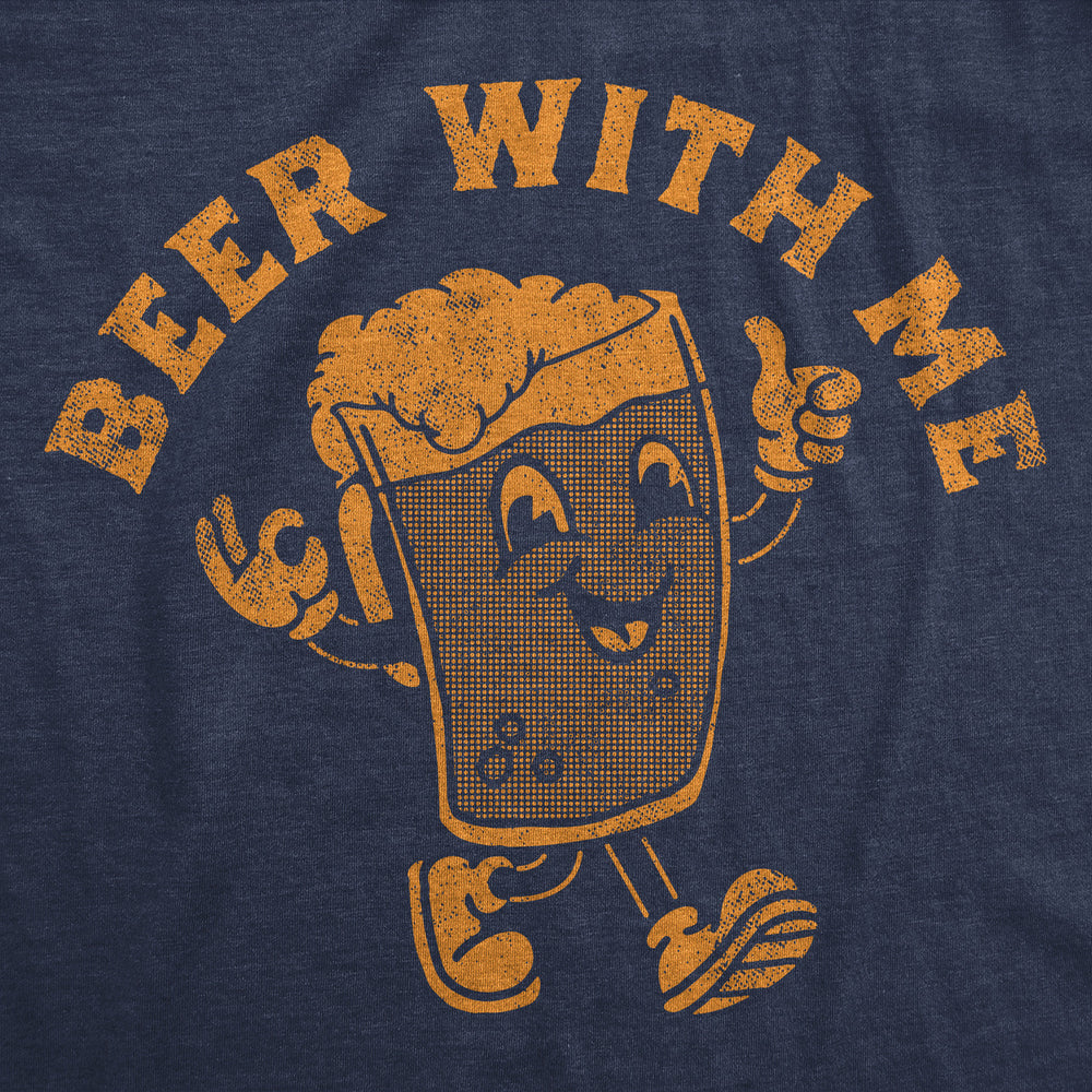 Mens Funny T Shirts Beer With Me Sarcastic Drinking Graphic Tee For Men Image 2