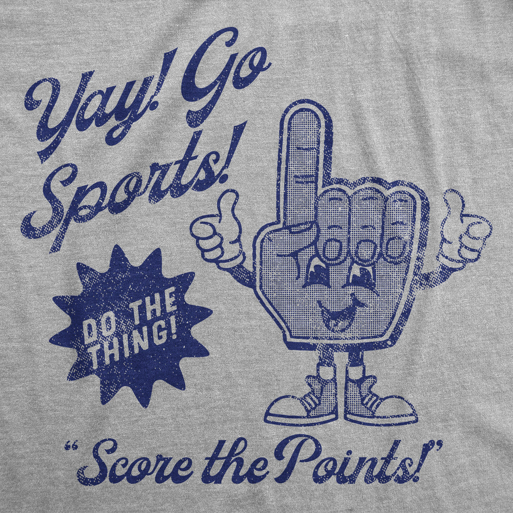 Mens Funny T Shirts Yay Go Sports Sarcastic Fan Graphic Sports Tee For Men Image 2
