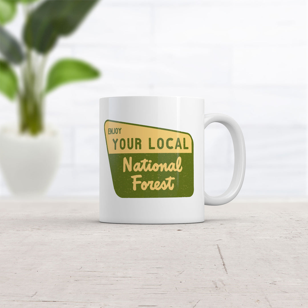 Enjoy Your Local National Forest Mug Funny Camping Graphic Coffee Cup-11oz Image 2