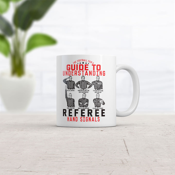 Guide To Understanding Referee Hand Signals Mug Sarcastic Coffee Cup-11oz Image 2