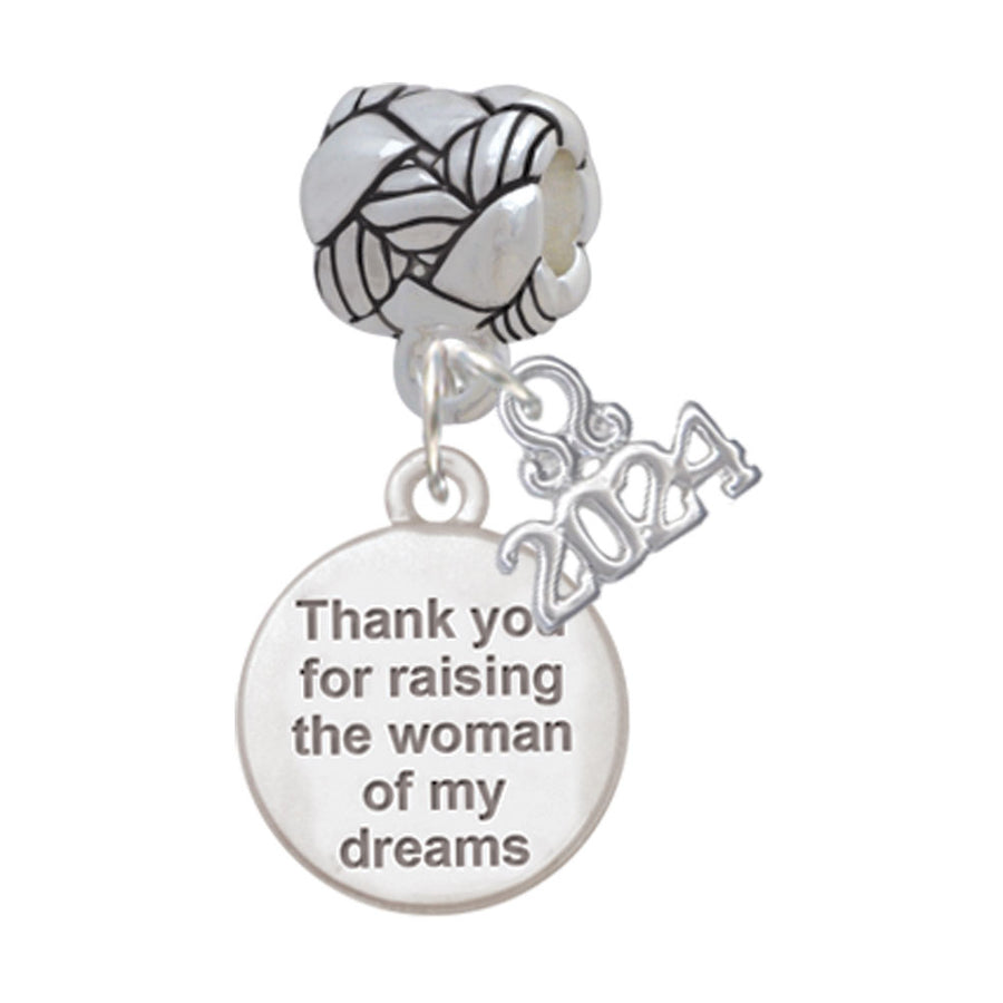 Delight Jewelry Thank You for Raising the Woman of my Dreams Woven Rope Charm Bead Dangle with Year 2024 Image 1