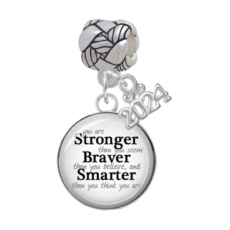 Delight Jewelry Silvertone Domed Stronger Braver Smarter Woven Rope Charm Bead Dangle with Year 2024 Image 1
