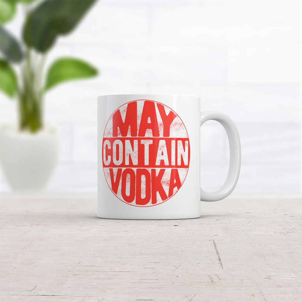 May Contain Vodka Mug Funny Sarcastic Drinking Novelty Coffee Cup-11oz Image 2