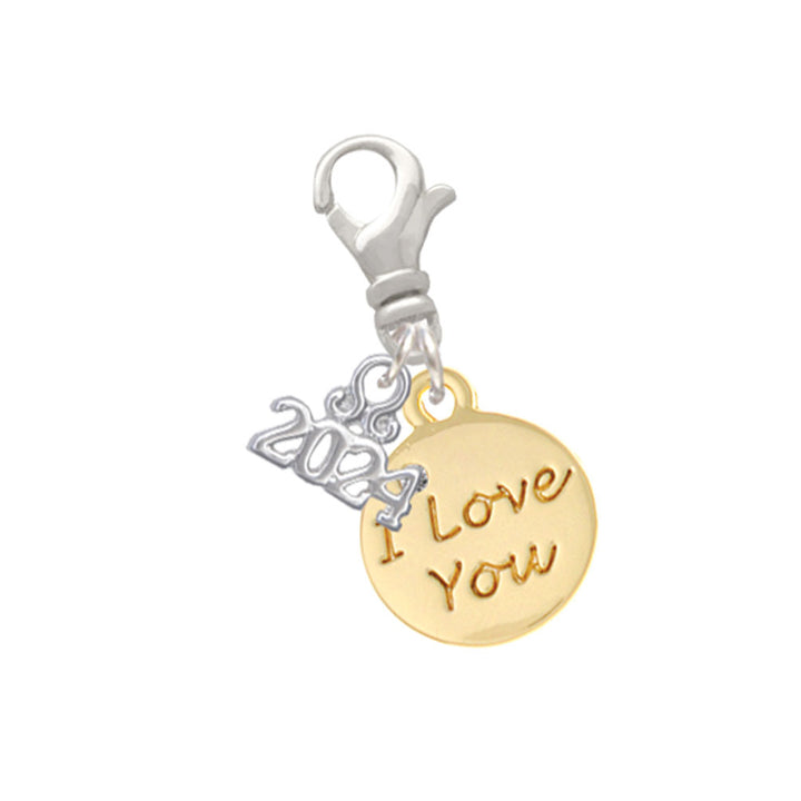 Delight Jewelry Goldtone Love You Disc Clip on Charm with Year 2024 Image 1
