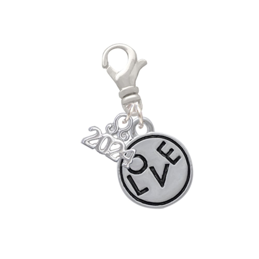 Delight Jewelry Silvertone Message in Circle Clip on Charm with Year 2024 Image 1