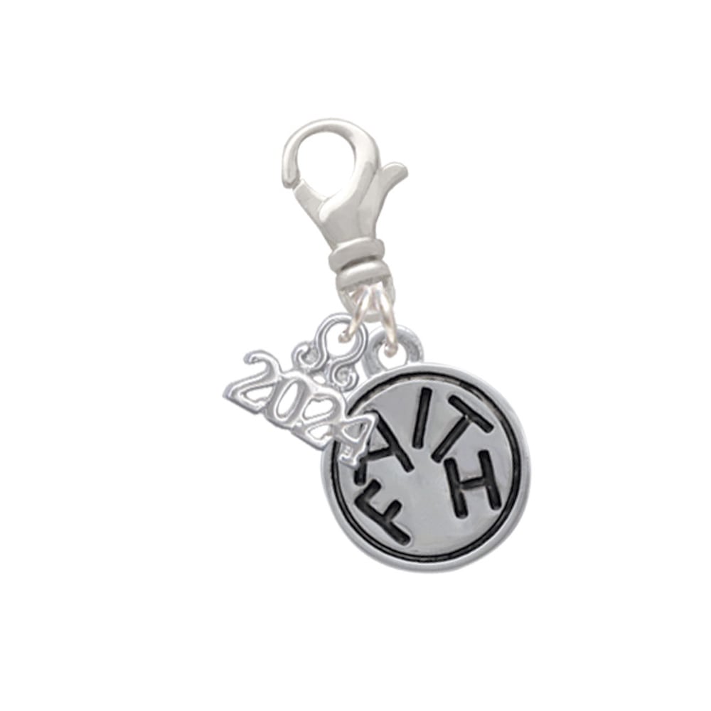 Delight Jewelry Silvertone Message in Circle Clip on Charm with Year 2024 Image 1