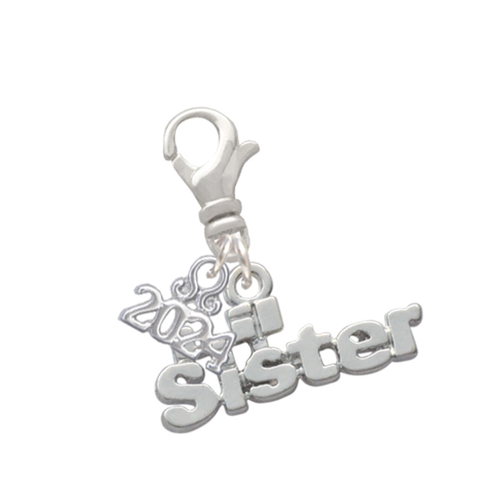 Delight Jewelry Silvertone Sister Cutout Clip on Charm with Year 2024 Image 1