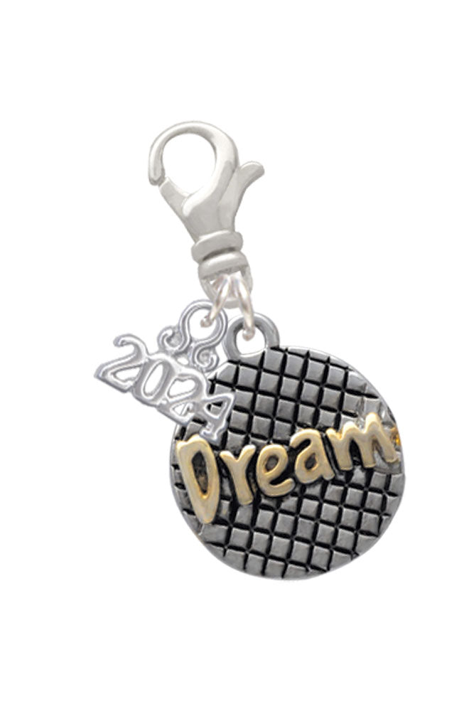 Delight Jewelry Goldtone Dream on Hatched Disc Clip on Charm with Year 2024 Image 1