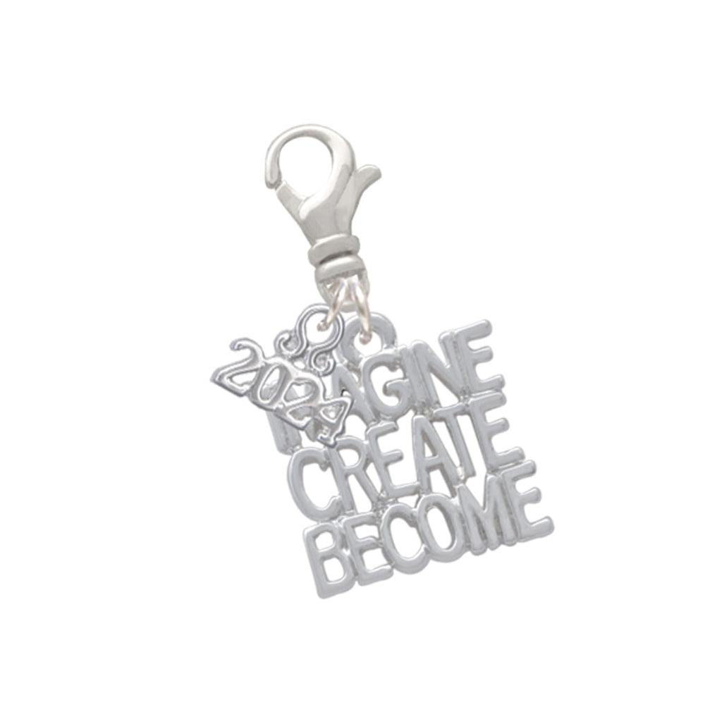 Delight Jewelry Silvertone Imagine Create Become Clip on Charm with Year 2024 Image 1