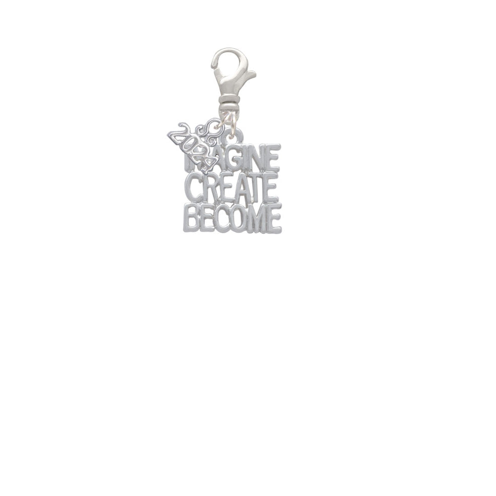 Delight Jewelry Silvertone Imagine Create Become Clip on Charm with Year 2024 Image 2