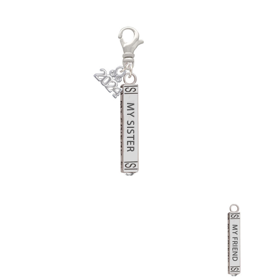 Delight Jewelry Always My Sister Bar Clip on Charm with Year 2024 Image 1