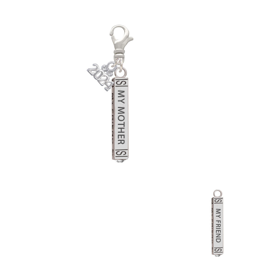 Delight Jewelry Silvertone Always My Mother Bar Clip on Charm with Year 2024 Image 2