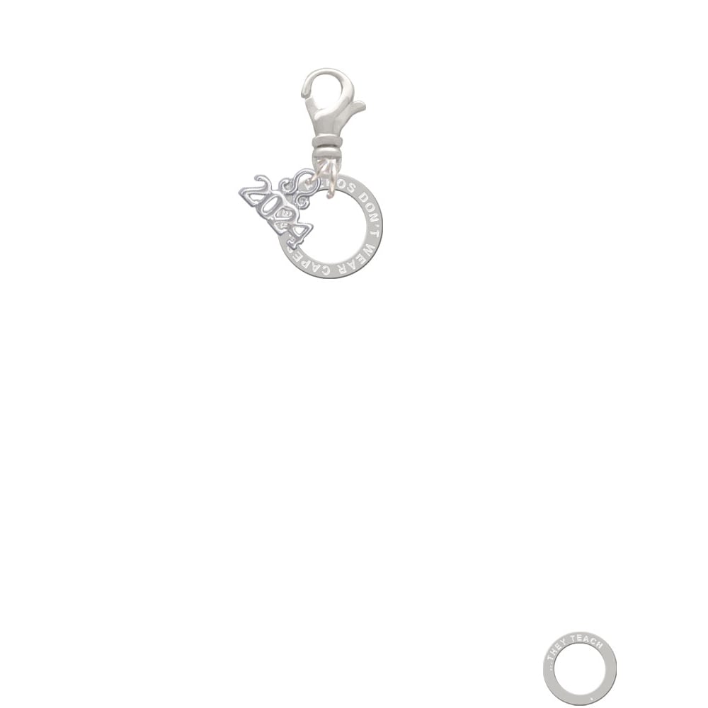Delight Jewelry Silvertone Real Heroes Teach Eternity Ring Clip on Charm with Year 2024 Image 2