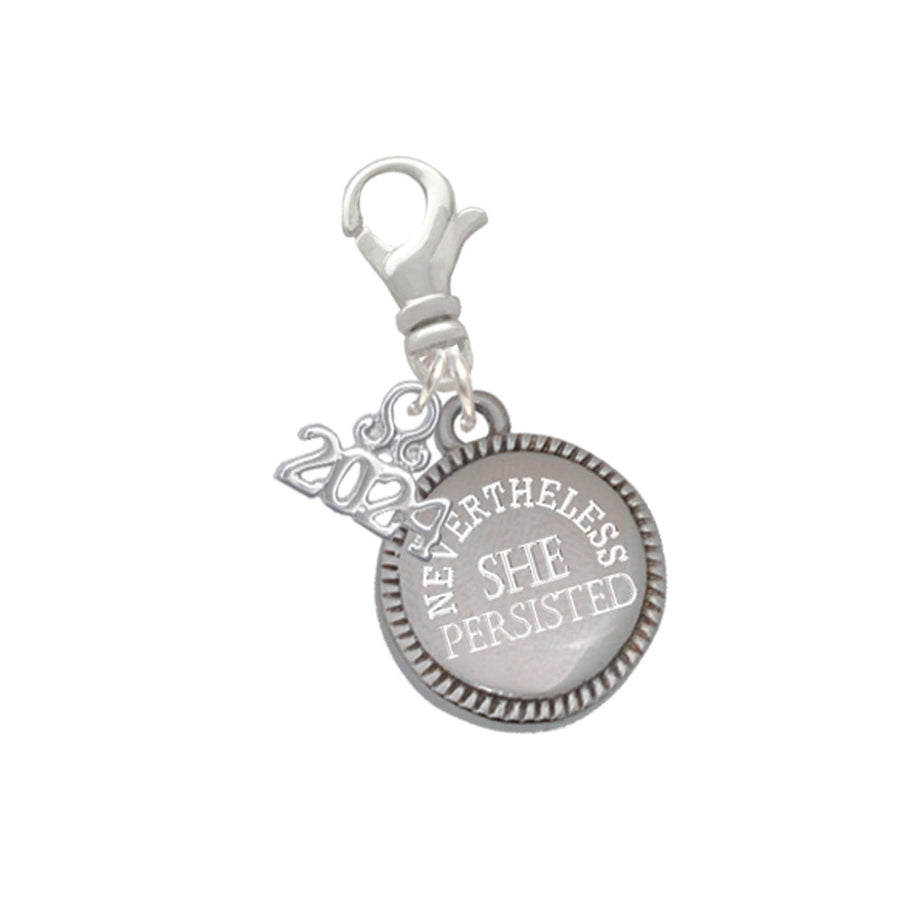 Delight Jewelry Stainless Steel Disc Nevertheless She Persisted Clip on Charm with Year 2024 Image 1