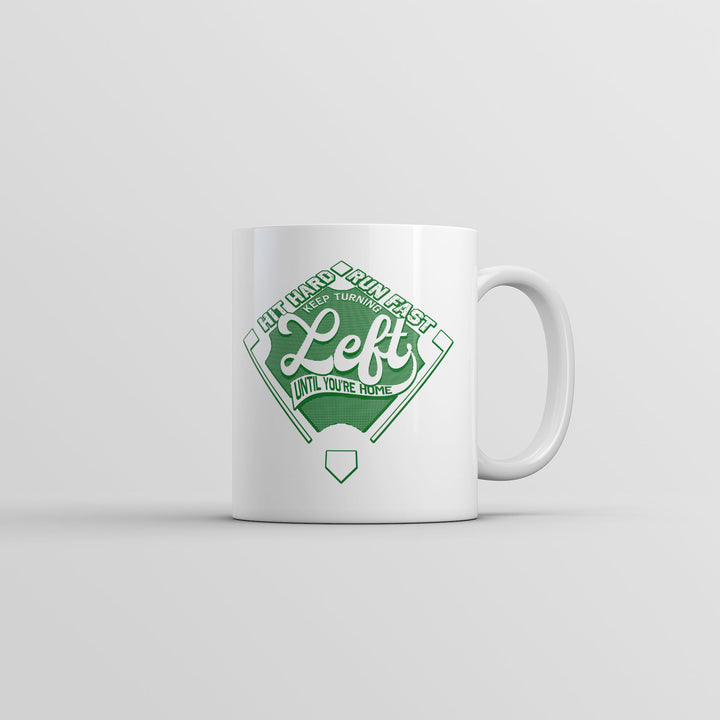 Keep Turning Left Until Youre Home Mug Funny Sarcastic Baseball Graphic Coffee Cup-11oz Image 1