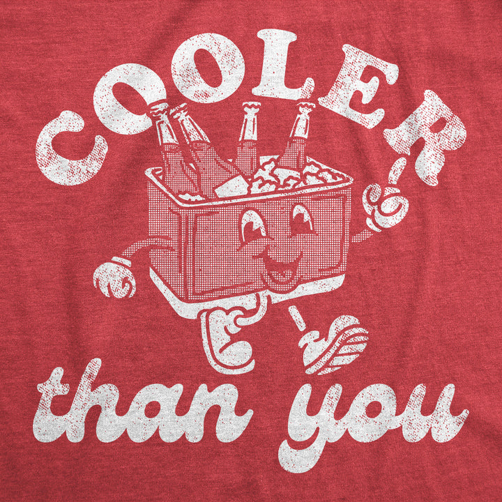 Mens Funny T Shirts Cooler Than You Sarcastic Food Cooler Graphic Tee For Men Image 2